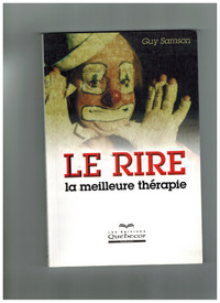 livre Le rire, la merveilleuse thérapie par Guy Samson