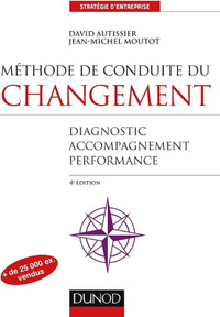 Méthode de conduite du changement : diagnostic, accompagnement 4