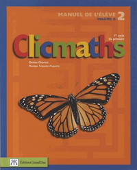 Clicmaths - Manuel de l'élève 2, Volume B, 1er cycle du primaire