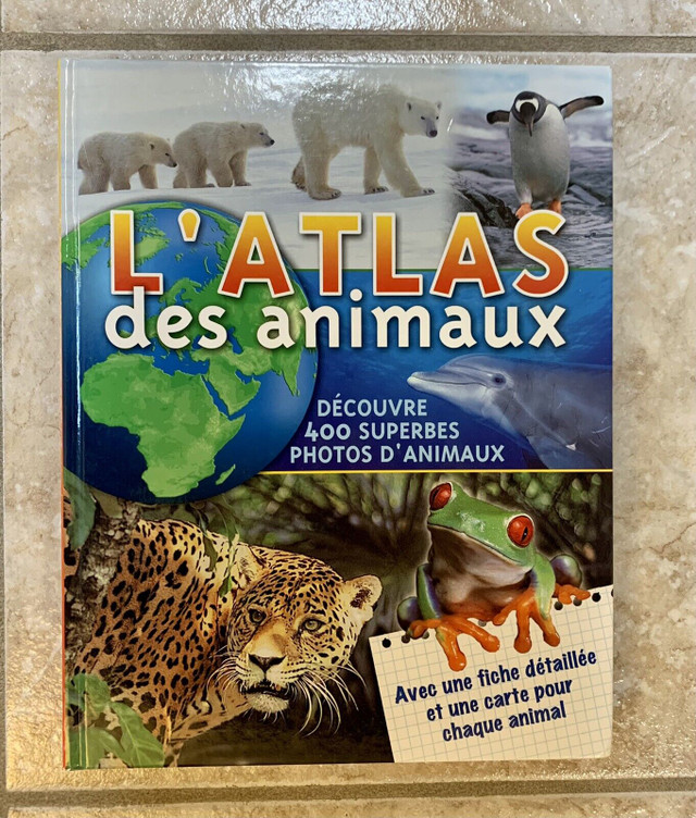 Livre L’Atlas des animaux  dans Autre  à Longueuil/Rive Sud