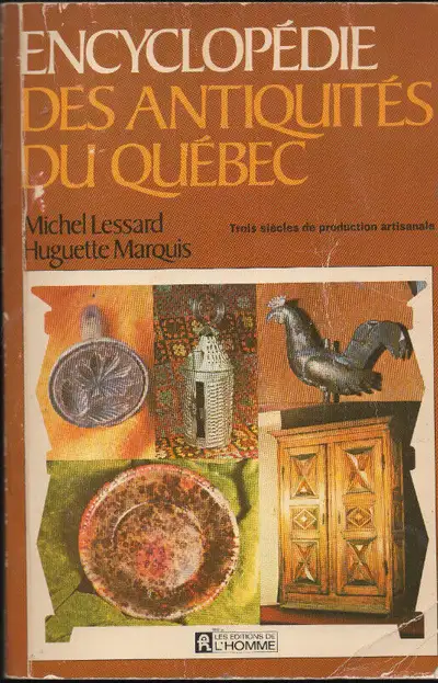 Encyclopédie des antiquités du Québec, View more