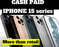 IPHONE 15 15 PRO 15 PRO MAX PAID MORE THAN RETAIL CASH