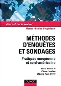 Méthodes d'enquêtes et sondages, Pratiques européenne.. Lavallée