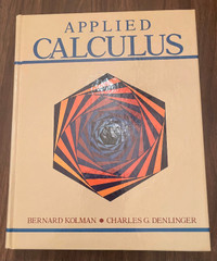 #3 “APPLIED CALCULUS” by; Bernard Kolman & Charles G Denlinger