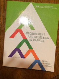 Recruitment and Selection in Canada, 6th Canadian edition