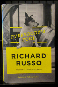 Everybody's Fool by Richard Russo (2016) Hardcover, 1st Edition