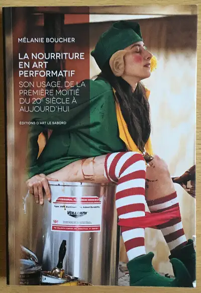La Nourriture en art performatif De Mélanie Boucher, View more