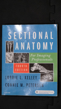 Kelley 4th Ed. “Sectional Anatomy for Imaging Professionals”