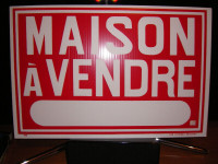 Grande pancarte MAISON À VENDRE neuve.