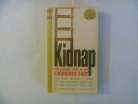 KIDNAP - The Shocking Story Of The Lindbergh Case -George Waller