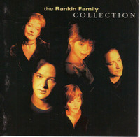 THE RANKIN FAMILY COLLECTION CD 1996 FOLK COUNTRY CELTIC ROCK