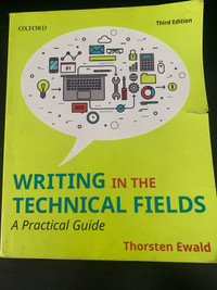 Writing In the Technical Fields Third Edition Textbook