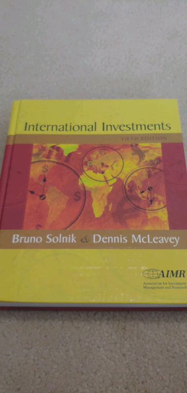 International Investments by Solnik and McLeavey. ISBN 0201785684. Excellent condition financial tex...