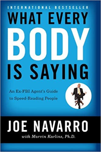 What Every Body Is Saying, An Ex-FBI Agent's Guide to... Navarro dans Autre  à Ville de Montréal