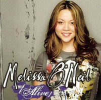 Melissa O'Neil - Alive cd single-Excellent condition + bonus cd
