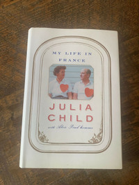 My life in France by Julia child
