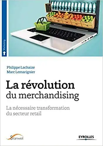 La révolution du merchandising - La nécessaire transformation... in Other in City of Montréal - Image 2