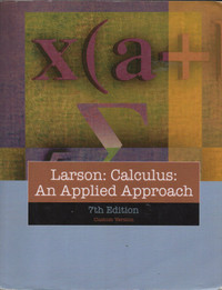 Larson: Calculus: An Applied Approach 7th Edition Custom Version