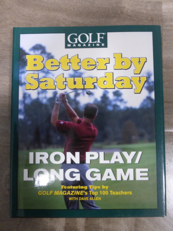 Golf Books - Better By Saturday  Hardcover  Like New / MINT in Golf in Kitchener / Waterloo - Image 3