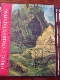 Book - Great Canadian Painting. A Century of Art - 1966