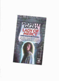 Lady of Mercy: Book 3 of the Sundered -Michelle Sagara -signed