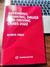 Defending Drinking, Drugs and Driving Cases, 2022