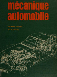 Mécanique automobile, 2e édition 1973 par William H. Crouse