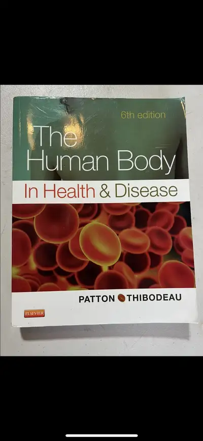 The Human Body In Health and Disease Textbook, View more