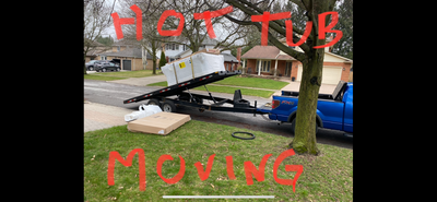 10 years doing this - hot tub delivery professional equipment have done over 1000 moves insured comm...