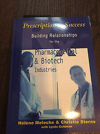 PRESCRIPTION FOR SUCCESS: BUILDING RELATIONSHIPS - BRAND NEW