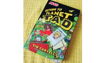 `` MAD`` RETURN TO PLANET TAD…by Tim CARVELL, View more