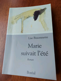Livre Marie suivait l'été de Lise Bissonnette