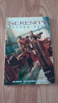 Serenity Volume 2: Better Days