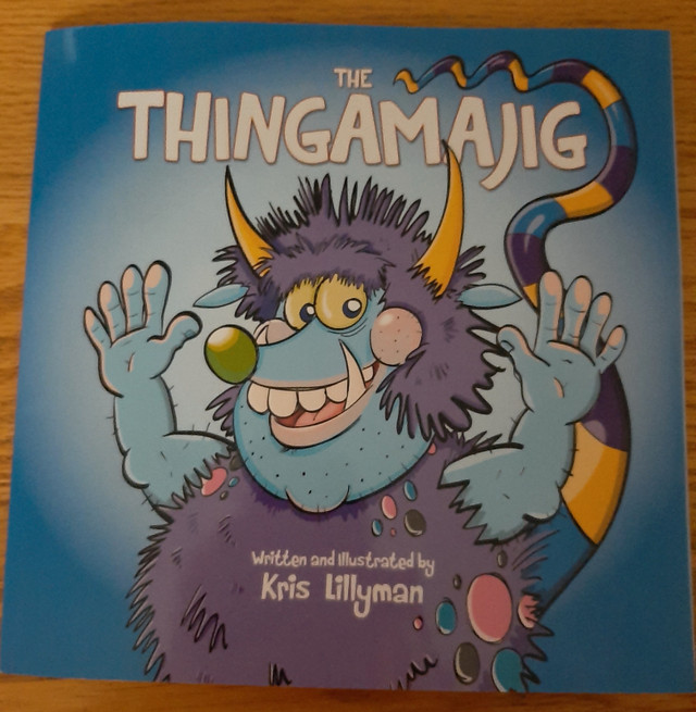 The THINGAMAJIG by Kris Lillyman in Children & Young Adult in Abbotsford