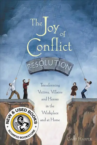 The Joy of Conflict Resolution by Gary Harper 9780865715158, View more