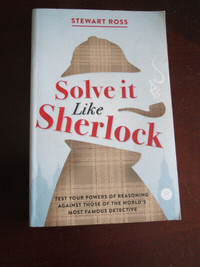 Solve it like Sherlock by Stewart Ross