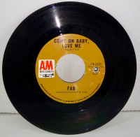FAB #1149 A&M Records 1969 Cdn 7" 45 RPM (PR-GD) Come on Baby Lo