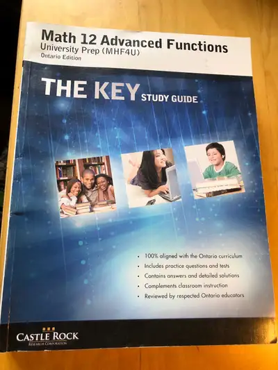 This Grade 12 Advanced Functions (MHF4U) study guide, "The Key" by Castle Rock Research Corporation,...