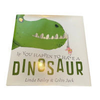 Do You Happen To Have A Dinosaur? - Hardcover Book
