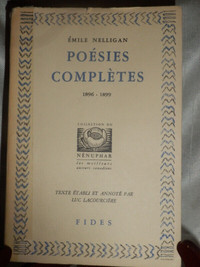 Poésies complètes par Emile Nelligan, Fides 1966
