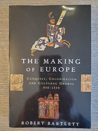 BOOK: The Making of Europe by Robert Bartlett