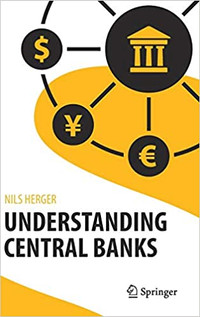 Understanding Central Banks by Nils Herger
