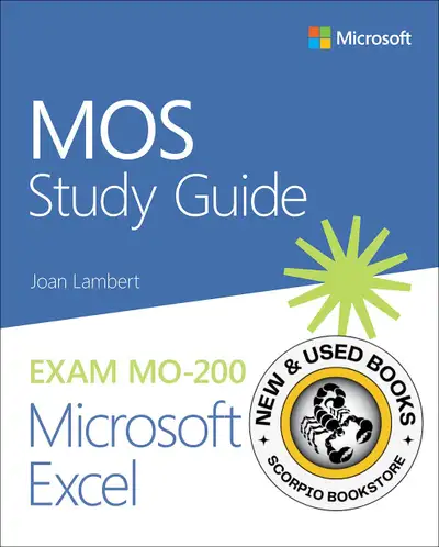 MOS Study Guide for Microsoft Excel Exam MO-200 9780136627159, View more