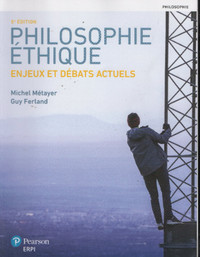 Philosophie éthique : enjeux et débats actuels