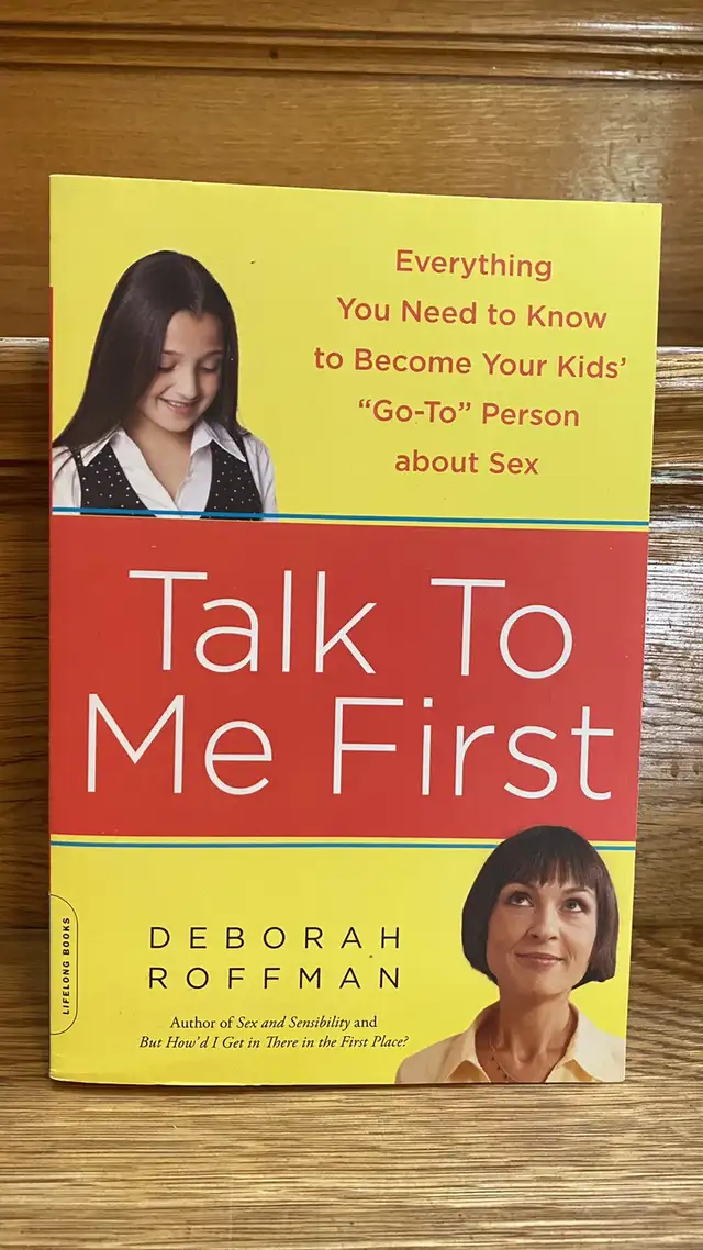 Talk to Me First softcover by Deborah Roffman