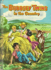 THE BOBBSEY TWINS IN THE COUNTRY Laura Lee Hope 1953 Whitman Hcv