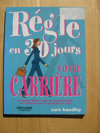 Livre CARRIÈRE – Réglé en 30 jours – Caro Handley