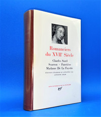 Romanciers du 17e siècle - Bibliothèque de la pléiade Gallimard