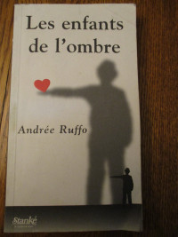 Livre "Les enfants de l'ombre"  par Andrée Ruffo