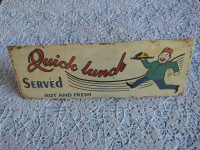 Metal Quick Lunch Served Sign